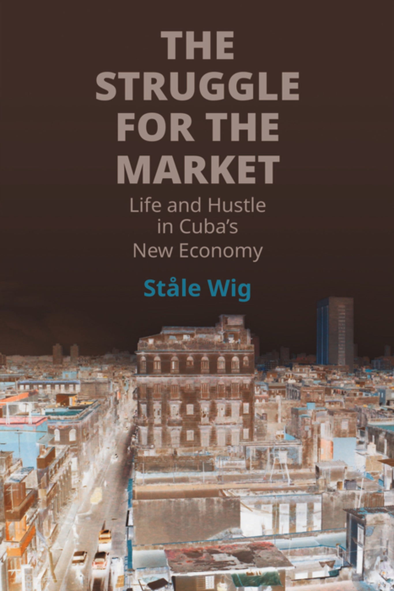 The Struggle for the Market